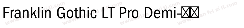 Franklin Gothic LT Pro Demi字体转换